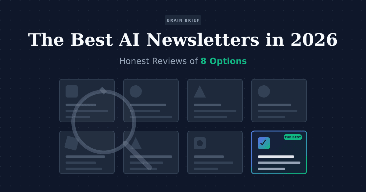 The Best AI Newsletters in 2026: Honest Reviews of 8 Options